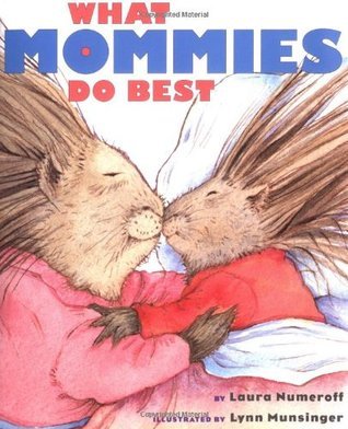 What Mommies Do Best book cover