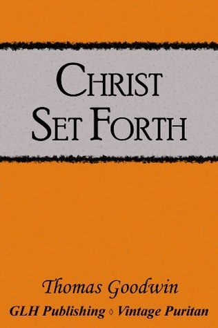 Christ Set Forth