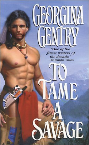 To Tame A Savage