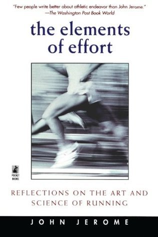 The Elements of Effort: Reflections on the Art and Science of Running cover