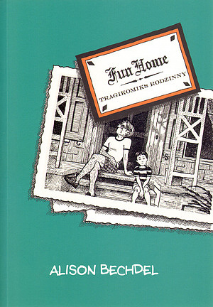 Fun Home: Tragikomiks rodzinny