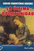 La última oportunidad