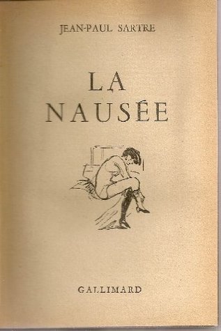 La Nausée by JeanPaul Sartre Goodreads