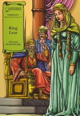 King Lear Graphic Novel by Saddleback Educational Publishing | Goodreads