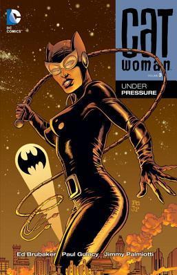 Catwoman, Volume 3: Under Pressure