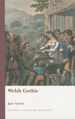 Welsh Gothic