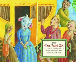 The Goat-Faced Girl: A Classic Italian Folktale