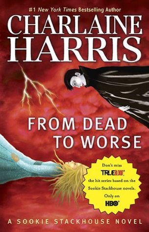 From Dead to Worse (Sookie Stackhouse #8)