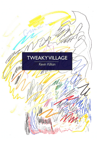 Tweaky Village