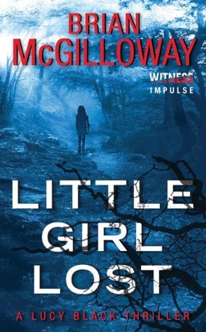 Little Girl Lost (DS Lucy Black, #1)