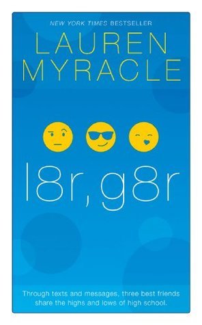 l8r, g8r (Internet Girls #3)