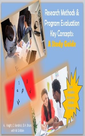 Research Methods and Program Evaluation Key Concepts: A Study Guide by ...