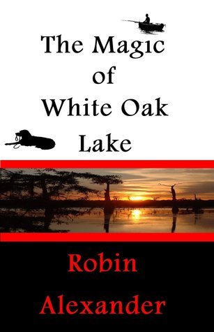 The Magic of White Oak Lake book cover