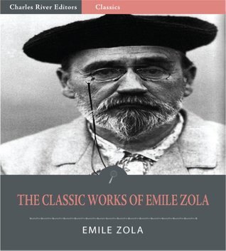 The Classic Works of Emile Zola book cover