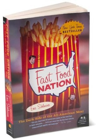 Fast Food Nation by Eric Schlosser | Goodreads