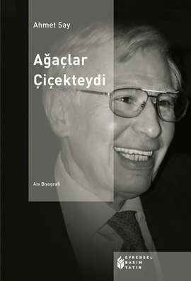 Ağaçlar Çiçekteydi book cover