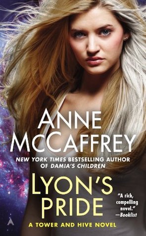 Lyon's Pride (The Tower and the Hive, #4)