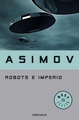 Robots e Imperio (Robot, #4)