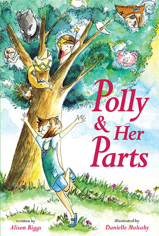 Polly and her Parts by Alison Biggs | Goodreads
