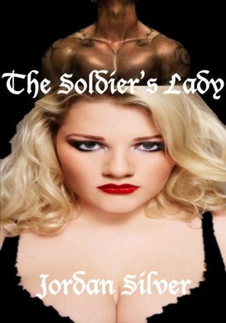 The Soldier's Lady