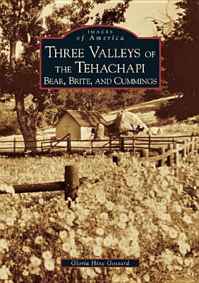 Three Valleys of the Tehachapi book cover