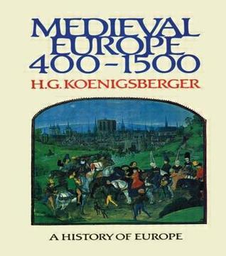 Medieval Europe 400 - 1500 book cover
