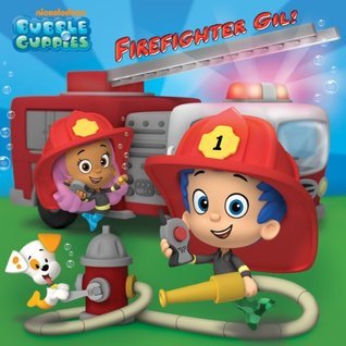 Firefighter Gil! book cover
