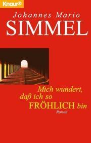 Mich wundert, daß ich so fröhlich bin book cover