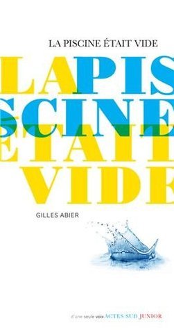La piscine était vide book cover