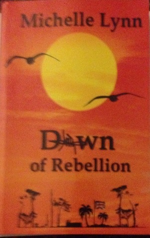 Dawn of Rebellion book cover 1