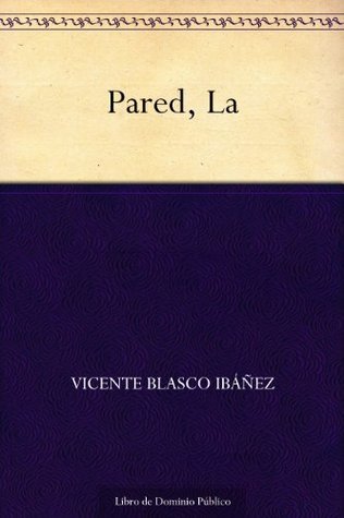 La pared book cover