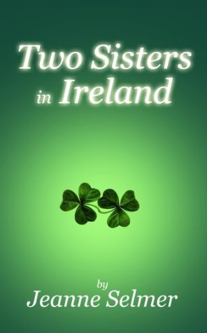 Two Sisters In Ireland
