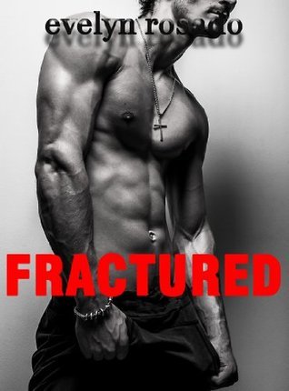Fractured
