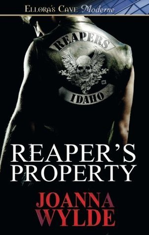 Reaper's Property (Reapers MC, #1)