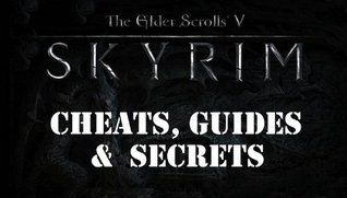 Elder Scrolls Skyrim Cheats , Cheat codes sur Skyrim : la liste à ...
