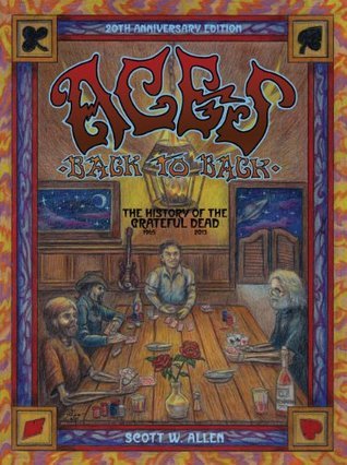 Aces Back to Back: The History of the Grateful Dead