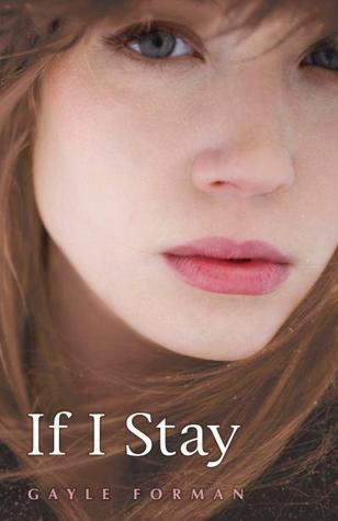 If I Stay (If I Stay, #1)
