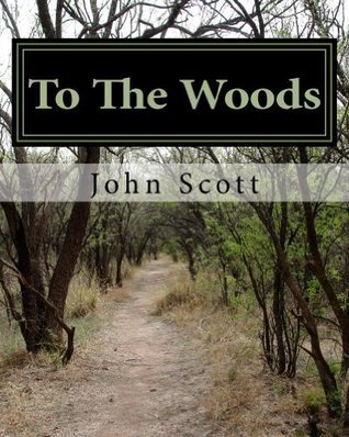 To The Woods: A Journey Along The Appalachian Trail