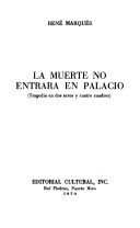 La muerte no entrará en palacio
