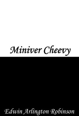 Miniver Cheevy book cover