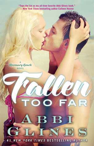 Fallen Too Far (Rosemary Beach, #1)