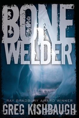Bone Welder book cover
