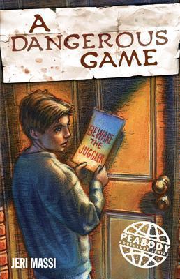 A Dangerous Game