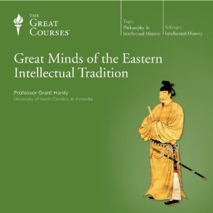 Great Minds of the Eastern Intellectual Tradition cover