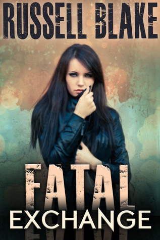 Fatal Exchange