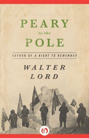Peary to the Pole book cover