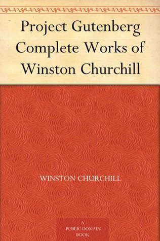 Project Gutenberg Complete Works of Winston Churchill book cover
