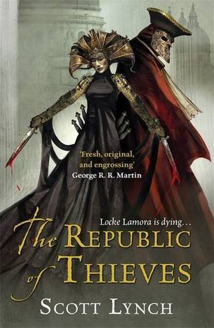 The Republic of Thieves (Gentleman Bastard, #3)