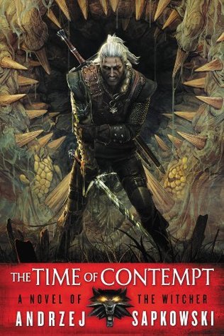 The Time of Contempt (The Witcher #2)