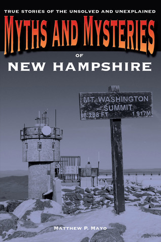 Myths and Mysteries of New Hampshire book cover